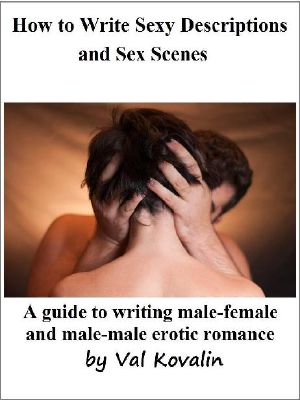 How to Write Sexy Descriptions and Sex Scenes