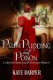 Plum Pudding & Poison · A Harriet Honeywood Christmas Novella