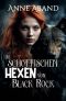 Die schottischen Hexen von Black Rock: (Fantasy Romance, Paranormal)