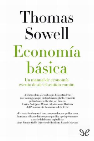 Economía básica · Un manual de economía escrito desde el sentido común