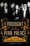 Midnight at the Pera Palace · The Birth of Modern Istanbul