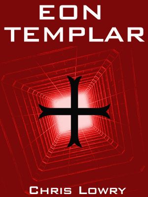 Eon Templar (The Future Templar Book 2)