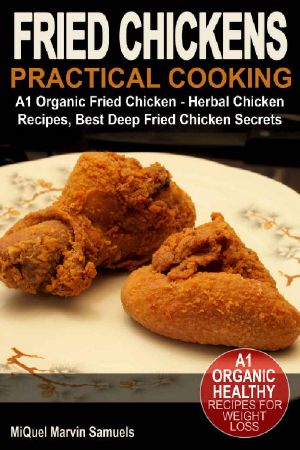 Fried Chickens · Practical Cooking