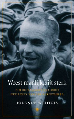 Weest manlijk, zijt sterk