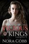 Vicious Kings (A Dark College Bully Romance) (Ivymore University Book 1)