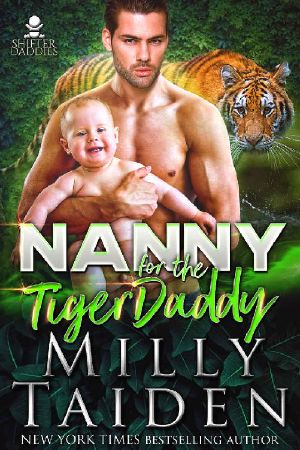 Nanny for the Tiger Daddy (Shifter Needs a Nanny Book 3)