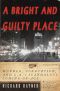 A Bright and Guilty Place · Murder, Corruption, and L.A.'s Scandalous Coming of Age