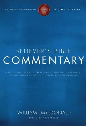 Believer's Bible Commentary