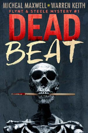 Dead Beat (Flynt and Steele Mystery Book 1)