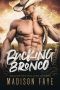 Bucking Bronco · Sugar County Boys · Book 1