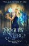 Rogues Mercy · A Witch Detective Urban Fantasy (Alice Skye Series Book 3)