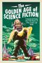 The Golden Age of Science Fiction