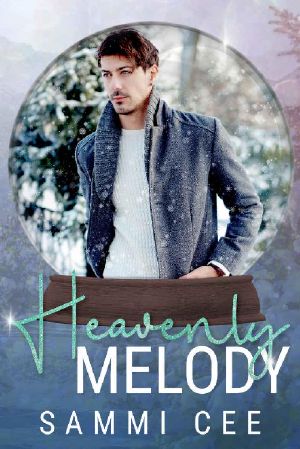 Heavenly Melody · A Snow Globe Christmas Book 5