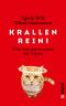 Krallen rein! · Über das wahre Leben mit Katzen