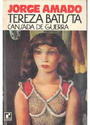 Tereza Batista Cansada De Guerra