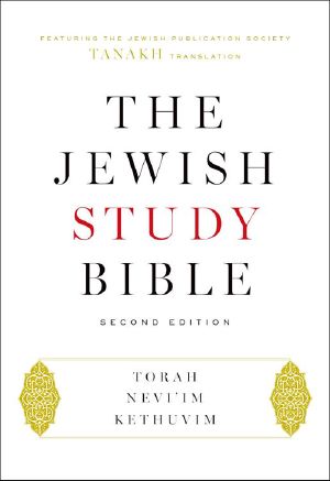 The Jewish Study Bible, Second Edition