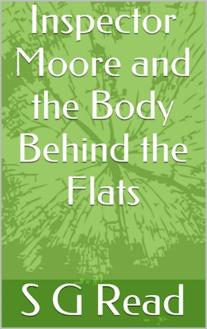 Inspector Moore and the Body Behind the Flats