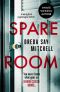 Spare Room · A twisty dark psychological thriller