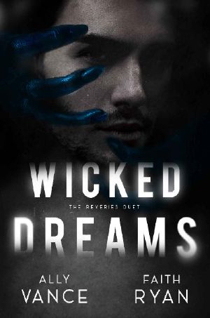 Wicked Dreams (The Reveries Duet Book 1)