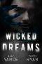 Wicked Dreams (The Reveries Duet Book 1)