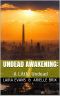 Undead Awakening | Book 1 | A Little Undead