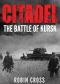 Citadel · the Battle of Kursk