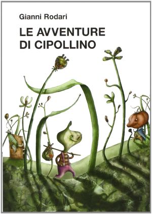 Le avventure di Cipollino (illustrato)