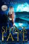 Shock of Fate Anchoress Series Book One: A Young Adult Fantasy Adventure