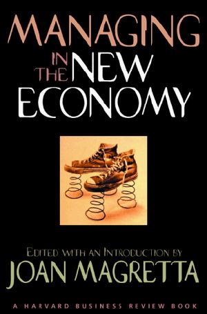 Managing in the New Economy