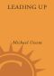 Leading Up · Managing Your Boss So You Both Win