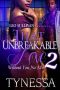 That Unbreakable Love 2