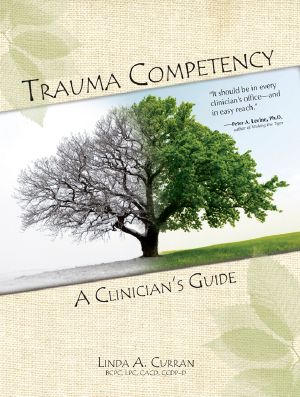 Trauma Competency · A Clinicians Guide