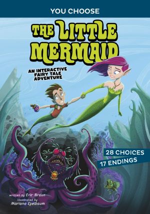 The Little Mermaid, You Choose: Fractured Fairy Tales, You Choose: Fractured Fairy Tales: The Little Mermaid: An Interactive Fairy Tale Adventure