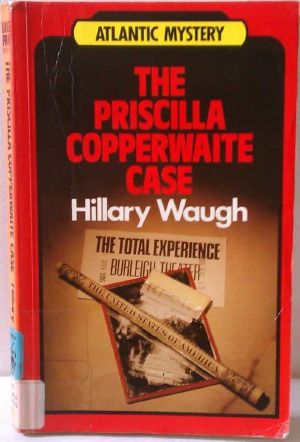 The Priscilla Copperwaite Case