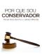 Por Que Sou Conservador