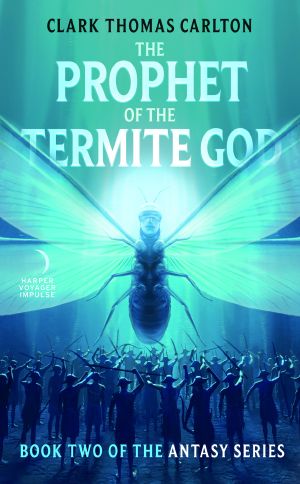 The Prophet of the Termite God