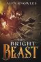 The Bright Beast