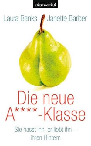 Die neue A-Klasse · Sie hasst ihn, er liebt ihn-Ihren Hintern