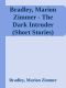 Bradley, Marion Zimmer - the Dark Intruder (Short Stories) (V1.0) (Html).html