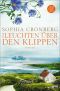 Das Leuchten über den Klippen