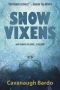 Snow Vixens