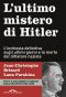 L'Ultimo Mistero Di Hitler