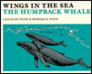 Wings in the Sea · the Humpback Whale