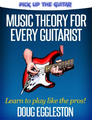 Music Theory for Every Guitarist