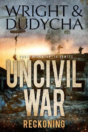 Uncivil War (Book 5): Reckoning