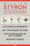 William Styron · The Collected Novels · Lie Down in Darkness, Set This House on Fire, The Confessions of Nat Turner, and Sophie's Choice