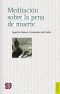 Meditación sobre la pena de muerte