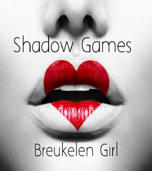 Shadow Games