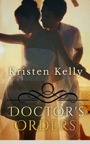 Doctor's Orders (The Man in Uniform Series)