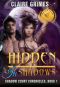 Hidden in Shadows · A Fae and Vampire Romance (Book 1) (Shadow Court Chronicles · Faerie Series)